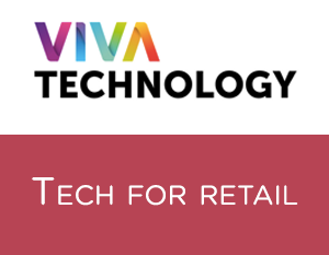 Vivatech, tech for retail !